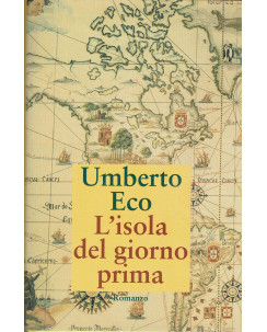 Umberto Eco:L'isola del giorno dopo ed.libri e grandi opere A20