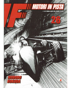 Motori in Pista n.26 di Noboru Rokuda ed.Star Comics NUOVO