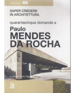 P.Mendes Da Rocha:Saper credere in architettura ed.Clean NUOVO sconto 50% B16