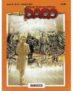 Ristampa Dago n.121 Anno XI Nabucco di Robin Wood Editoriale Aurea