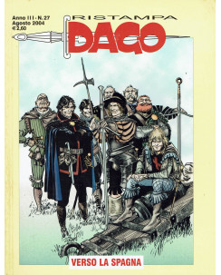 Ristampa Dago n. 27 Anno III Verso la Spagna di Robin Wood Editoriale Aurea