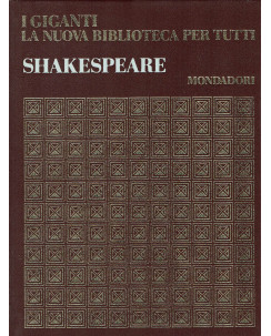 I GIGANTI La nuova biblioteca per tutti n. 8: Shakespeare ed.MONDADORI A61