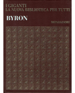 I GIGANTI La nuova biblioteca per tutti n.18: Byron ed.MONDADORI A61