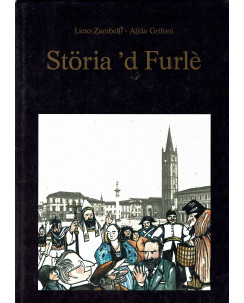 Storia 'd Furlè Storie Forlì raccontate Foto-Fumetti ed.Cassa rurale Forlì FF07