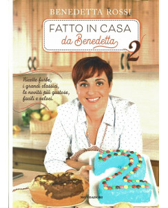 Benedetta Rossi:fatto in casa da Benedetta 2 ed.Mondadori NUOVO B42