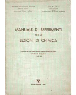 Manuale di esperimenti per le lezioni di chimica ed.Ricerche Roma A68
