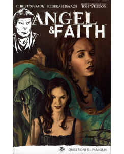 Whedon:Angel e Faith, Questioni di famiglia 2 ed.BD NUOVO FU06