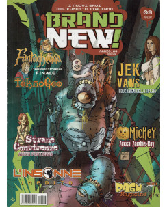 Brand New! n. 3 2005 [L'Insonne inedito, Jek Vans...] ed.Free Books FU03