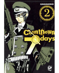 Countdown Seven Days n. 2 di Karakara Kemuri ed. GP NUOVO