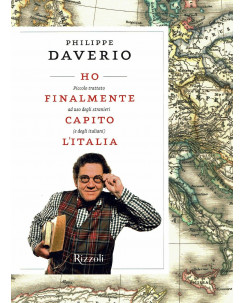 P.Daverio:ho finalmente capito l'Italia ed.Rizzoli A99