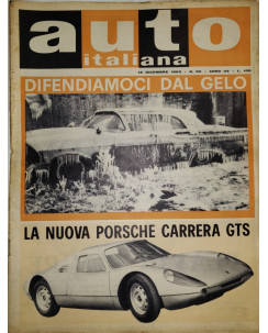 Auto Italiana A.44 N. 50 Dic 1963 Nuova Porsche Carrera GTS ed.Mazzocchi FF19
