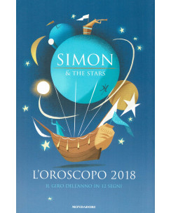 Simon & The Stars: L'Oroscopo 2018 ed. Mondadori NUOVO sconto 50% B47