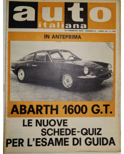 Auto Italiana A.44 N.  8 Feb 1963 Abarth 1600 GT, Molter ed.Mazzocchi FF19