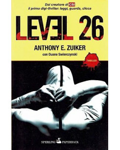 Anthony E. Zuiker:Level 26 ed.Sperling NUOVO A74