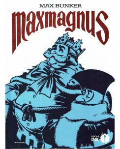 Maxmagnus di Magnus e Bunker ed.Mondadori Oscar INK NUOVO FU14