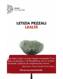 Letizia Pezzali:lealtà ed.Einaudi NUOVO B35