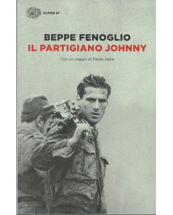 Beppe Fenoglio:il partigiano Fenoglio ed.Einaudi NUOVO B30