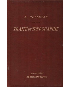A. Pelletan:Traité de Topographie ed.Ch. Beranger A74