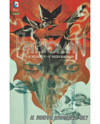 Batwoman 1 Il nuovo universo dc di J.H.Williams III ed.Lion NUOVO FU11