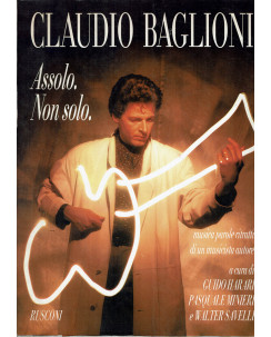 Claudio Baglioni:Assolo. Non solo. ed.Rusconi FF19