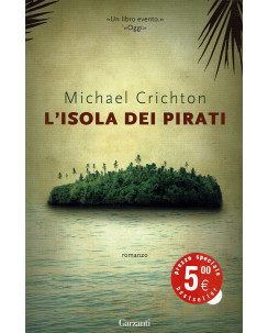 Michael Crichton: L'isola dei pirati ed. Garzanti NUOVO B41