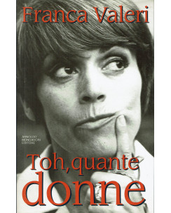 Franca Valeri:Toh, quante donne ed.Mondadori A97