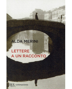 Alda Merini: Lettere a un racconto ed. BUR NUOVO B43