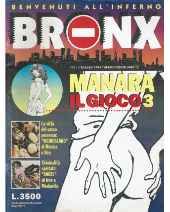 Bronx  1 feb. 1994 il gioco 3 Angel di Manara ed. Nuova Frontiera FU02