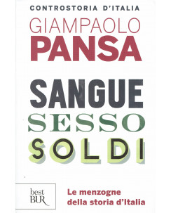 Giampaolo Pansa: Sangue sesso soldi ed. best BUR NUOVO B43