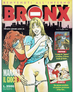 Bronx  5 giu. 1994 il gioco 3 Rotaie Sarita di Manara ed. Nuova Frontiera FU02