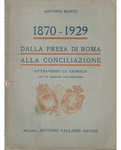 Antonio Monti:1870-1929 Dalla presa di Roma alla Conciliazione ed.Vallardi A74