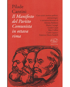 Cantini: Il Manifesto del Partito Comunista in ottava rima ed Clichy  NUOVO B20