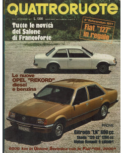 Quattroruote 261 mar 1977 Opel "Rekord" diesel, Citroen "LN" 600cc  ed.Domus