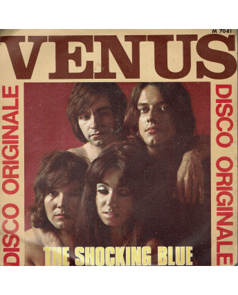 45 GIRI 0049 The Shocking Blue:Venus/Hot Sand Joker M 7041 A 1969