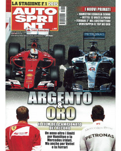 Auto Sprint n. 48 del 2015:Hamilton, Senna, Vetel, Verstappen, Mercedes