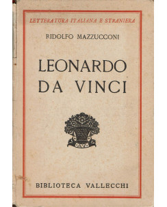Ridolfo Mazzucconi:Leonardo da Vinci ed.Vallecchi A75
