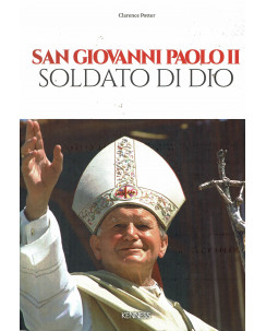 C.Potter:San Giovanni Paolo II soldato di Dio ed.Kenness NUOVO B03