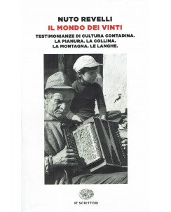 Nuto Revelli: Il mondo dei vinti ed. Einaudi NUOVO B19