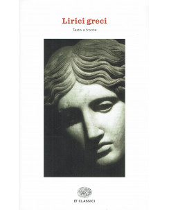 AAVV: Lirici greci [testo a fronte] ed. Einaudi NUOVO B19