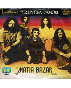 45 GIRI 0052 Matia Bazar:Per un'ora d'amore Ariston AR/00720 Italy 1975