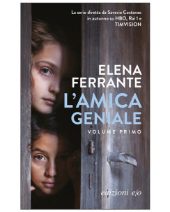 Elena Ferrante:l'amica geniale vol.1(serie TV Rai 1)ed.E/O B43