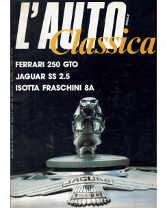 L'Auto Classica n.1 Anno 1 1986 Ferrari 250 GTO, Jaguar SS 2.5 ed.Logos FF19