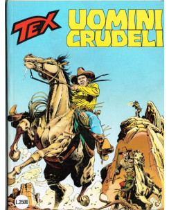Tex 406 prima edizione - uomini crudeli - ed.Bonelli