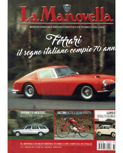 La Manovella n. 5 Mag 2017 Ferrari, Giardinette Mercedes ed.ASI FF19
