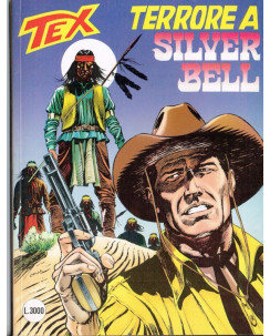 Tex 422 prima edizione terrore a Silver Bell di Bonelli ed. Bonelli
