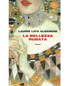 Laurie Lico Albanese:la bellezza rubata ed.Einaudi B39