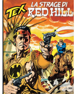 Tex 431 prima edizione - la strage di Red Hill - ed.Bonelli