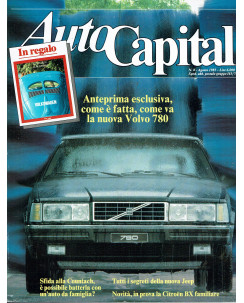 AutoCapital N. 8 Aug 1985 Volvo 780, Citroen BX familiare ed.CorriereSera
