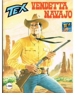 Tex 455 prima edizione - vendetta Navajo - ed.Bonelli