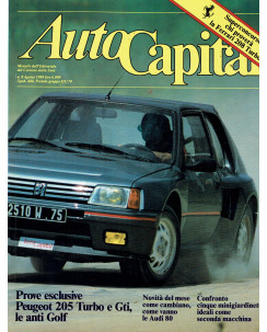AutoCapital N. 8 Aug 1984 Peugeot 205 Turbo e Gti, Ferrari 208 ed.Corriere Sera 